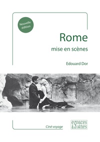 Edouard Dor - Rome mise en scènes.