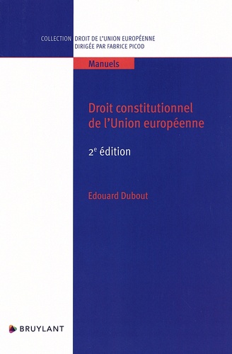 Droit constitutionnel de l'Union européenne 2e édition