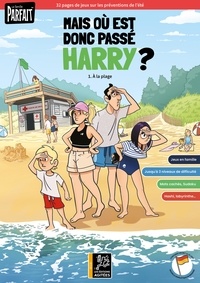 Edouard Duhem - Mais où est donc passé Harry ? - Volume 1, A la plage.