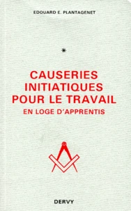 Causeries intiatiques pour le travail