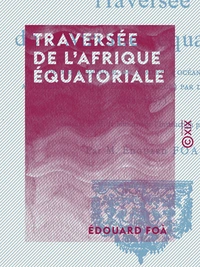 Traversée de l'Afrique équatoriale