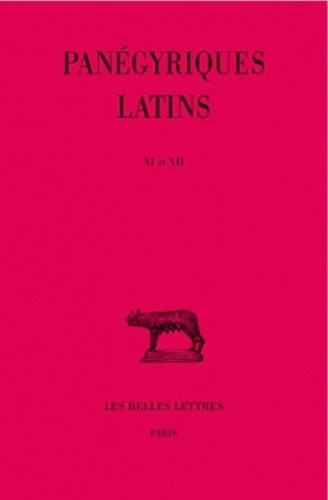 Edouard Galletier - Panegyriques Latins. Tome 3 (Xi-Xii).