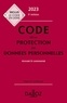 Edouard Geffray et Alexandra Guérin-François - Code de la protection des données personnelles - Annoté et commenté.