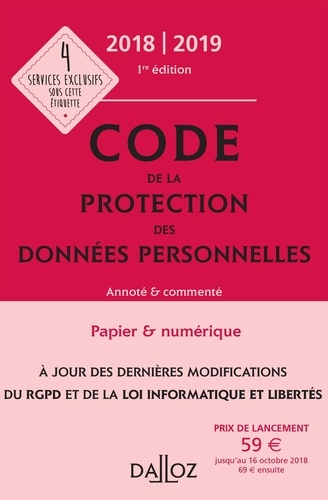 Edouard Geffray et Alexandra Guérin-François - Code de protection des données personnelles annoté & commenté.