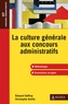 Edouard Geffray et Christophe Giolito - La culture générale aux concours administratifs.