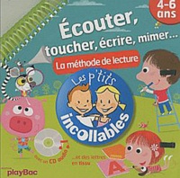Edouard Gentaz - Ecouter, toucher, écrire, mimer... - La méthode de lecture 4-6 ans. 1 CD audio