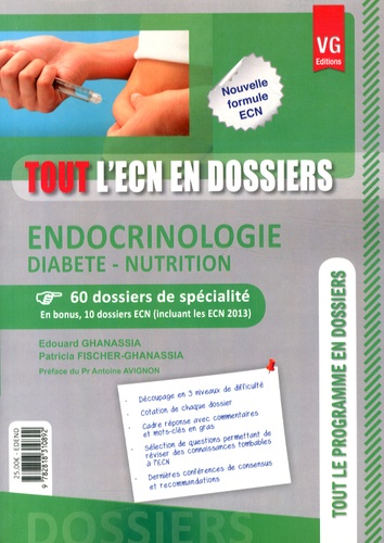 Edouard Ghanassia et Patricia Fischer-Ghanassia - Endocrinologie, diabète, nutrition - 60 dossiers de spécialité.