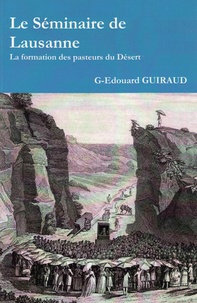 Edouard Guiraud - Le séminaire de Lausanne.