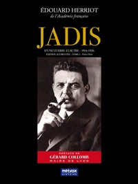 Jadis, d'une guerre à l'autre (1914-1936)