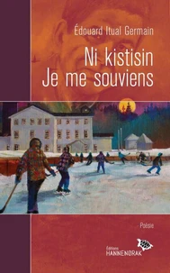Ni kistisin. je me souviens