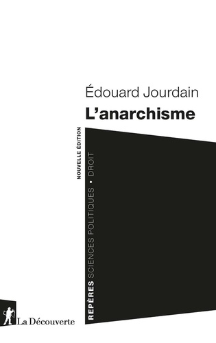 Edouard Jourdain - L'anarchisme.