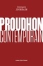 Edouard Jourdain - Proudhon contemporain.