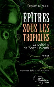 Epîtres sous les tropiques