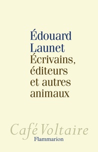Ecrivains, éditeurs et autres animaux.pdf