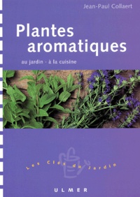 Edouard Lebleu - Plantes Aromatiques.