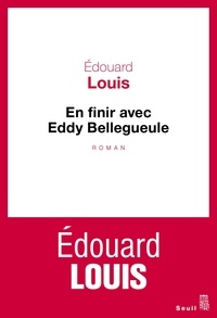 Téléchargement de livre italien En finir avec Eddy Bellegueule 9782021117714 par Edouard Louis (French Edition) 