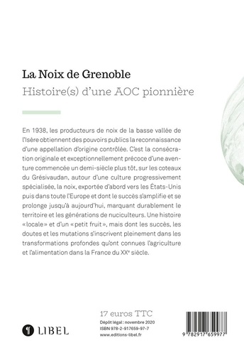 La noix de Grenoble. Histoire(s) d'une AOC pionnière