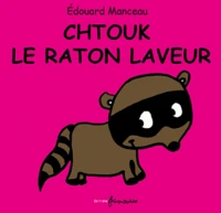 Chtouk le raton laveur