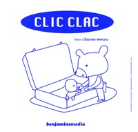 Edouard Manceau - Clic Clac. 1 CD audio