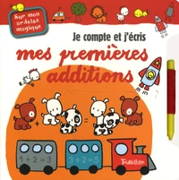 Je compte et j'écris mes premières additions sur mon ardoise magique