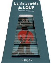 La vie secrète du loup