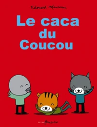 Le caca du Coucou