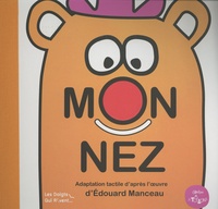 Edouard Manceau - Mon nez.