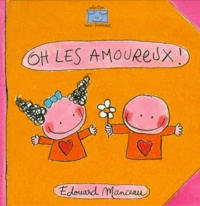 Edouard Manceau - Oh les amoureux !.