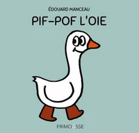 Pif-Pof l'oie