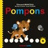 Edouard Manceau et Anwar Hussain - Pompons. 1 CD audio