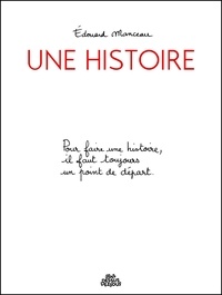 Edouard Manceau - Une histoire.