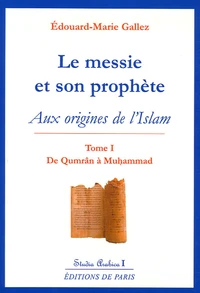 Le messie et son prophète