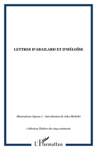 Edouard Oddoul - Lettres d'Abailard et d'Héloïse.