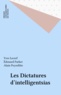 Edouard Parker et Yves Lecerf - Les Dictatures d'intelligentias.