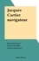 Jacques Cartier navigateur