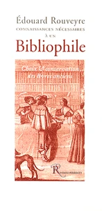 Connaissances nécessaires à un bibliophile