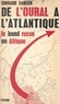Edouard Sablier et Pierre Simonet - De l'Oural à l'Atlantique - Le bond russe en Afrique.