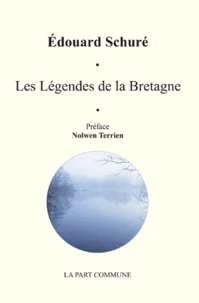 Les légendes de la Bretagne