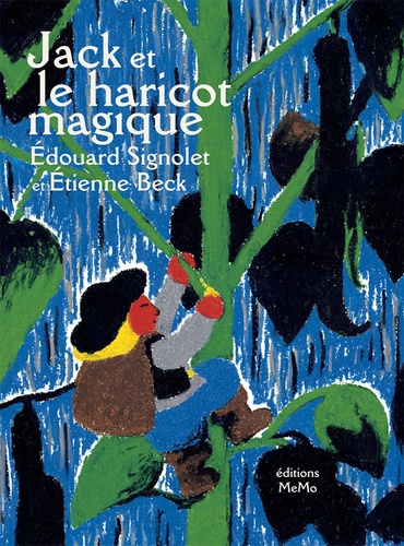 Jack et le haricot magique de Edouard Signolet - Album - Livre - Decitre