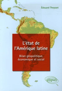 L'état de l'Amérique latine
