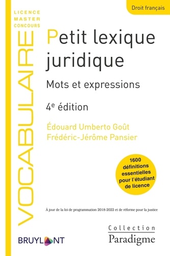 Petit lexique juridique. Mots et expressions 4e édition