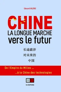 Chine. La longue marche vers le futur
