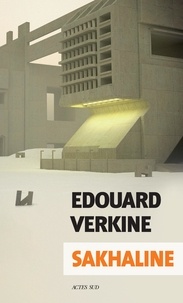 Edouard Verkine - Sakhaline.