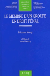 Edouard Verny - Le Membre D'Un Groupe En Droit Penal.