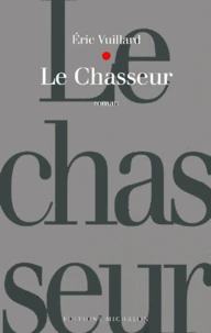 Le chasseur