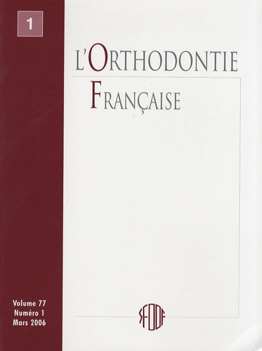  SFODF - L'Orthodontie Française Volume 73 N° 3, Sept : .