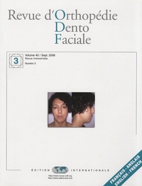 Christiane Lodter - Revue d'Orthopédie Dento-Faciale Volume 40 N° 3, Sept : .