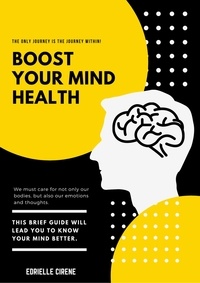  Edrielle Cirene - Boost Your Mind Health.