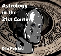  Edu Petriati - Astrology for the 21st Century.