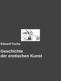 Geschichte der erotischen Kunst